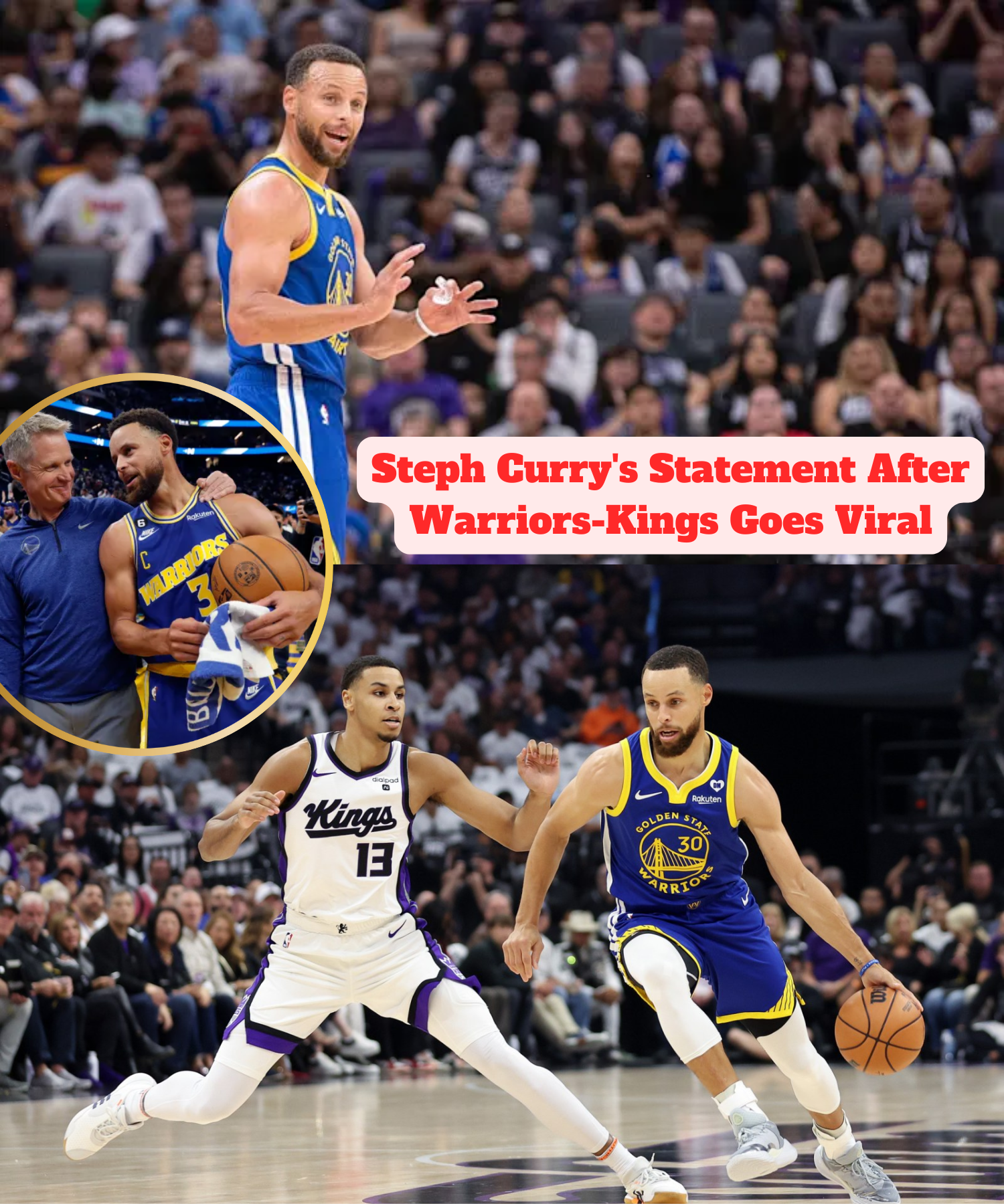 Steph Curry's Statement After WarriorsKings Goes Viral News