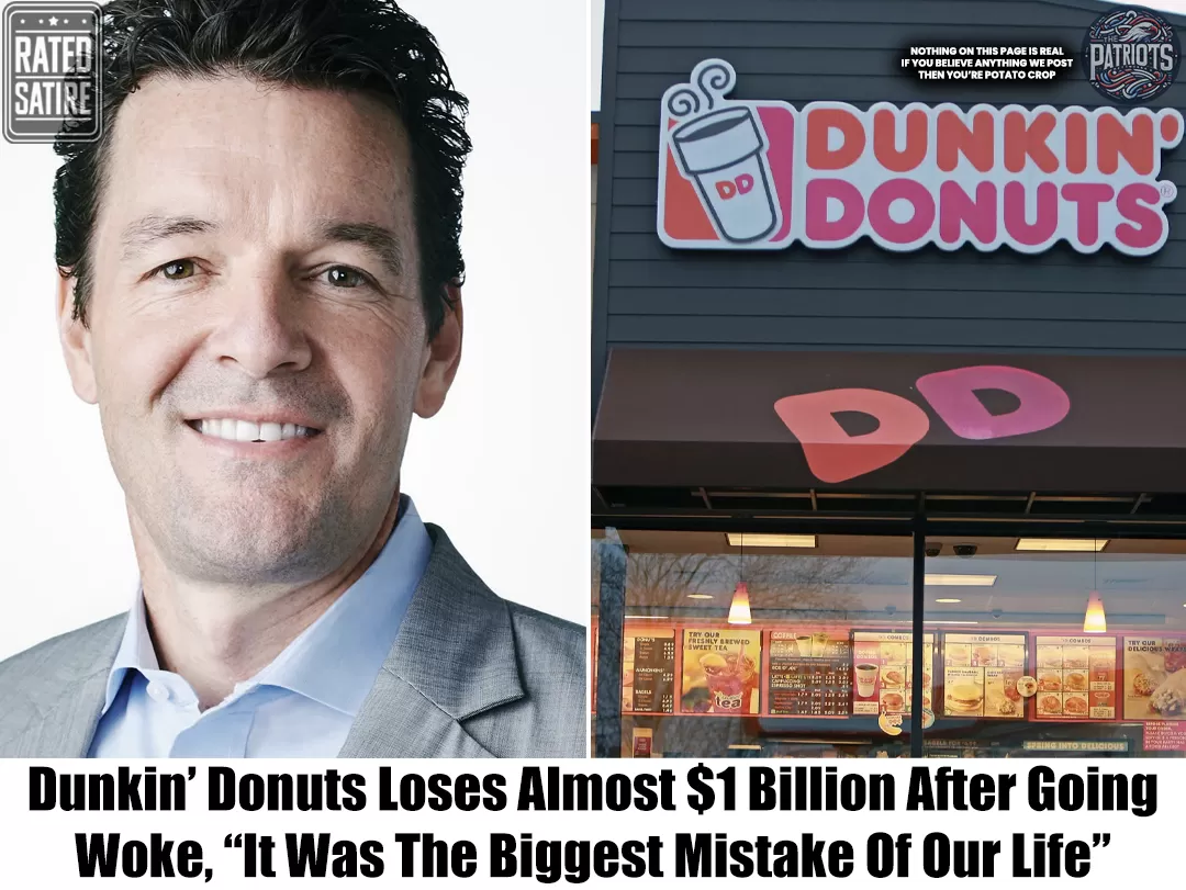 Breaking News Dunkin’ Donuts Loses Almost 1 Billion After Going Woke